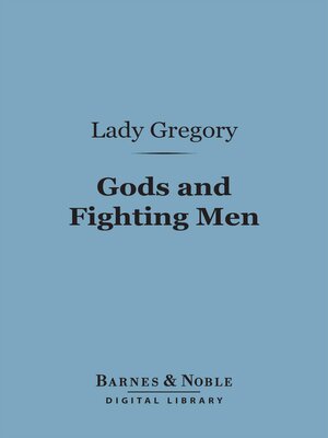 cover image of Gods and Fighting Men (Barnes & Noble Digital Library)